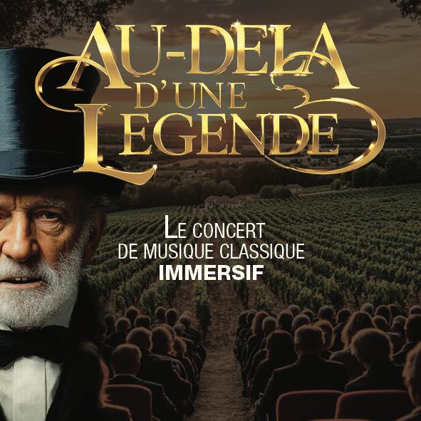 Affiche du concert immersif de musique classique "Au-delà d’une légende", montrant un homme en haut-de-forme devant un public en plein air dans un vignoble.